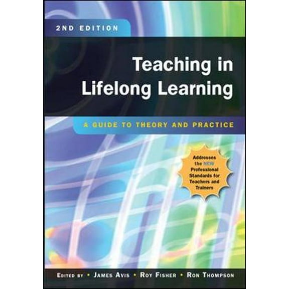 Pre-Owned UK Higher Education OUP Humanities & Social Sciences Educati: Teaching in Lifelong Learning (Paperback)