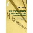 thumbnail image 1 of UK Taxation: A Simplified Guide for Students, Finance ACT 2024 Edition, (Paperback), 1 of 1