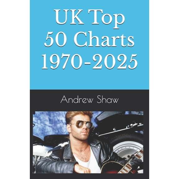 UK Top 50 Charts 1970-2025, (Paperback)