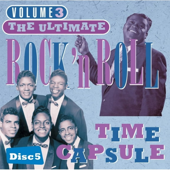 ULTIMATE ROCK & ROLL TIME CAPSULE VOL.3 - DISC 5
