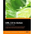 thumbnail image 1 of Pre-Owned UML 2.0 in Action: A Project-Based Tutorial (Paperback) 1904811558 9781904811558, 1 of 1