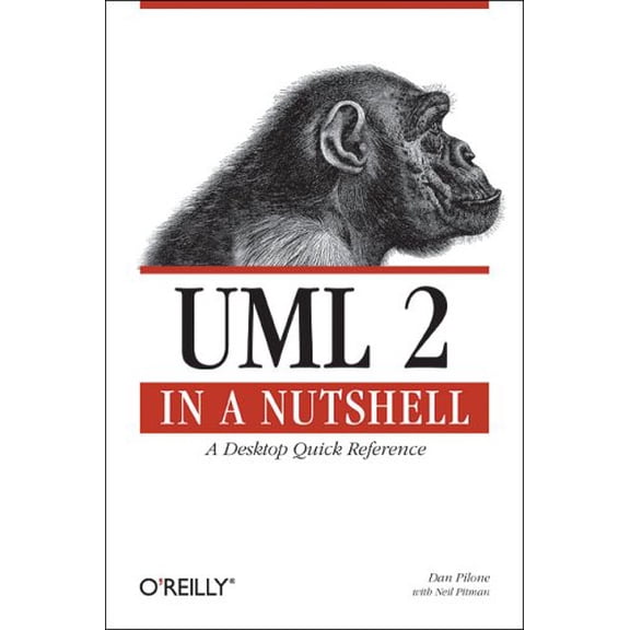 Pre-Owned UML 2.0 in a Nutshell: A Desktop Quick Reference (Paperback) 0596007957 9780596007959