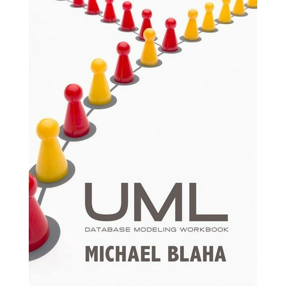 UML Database Modeling Workbook, (Paperback)