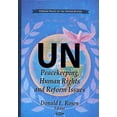 thumbnail image 1 of UN: Peacekeeping, Human Rights and Reform Issues, 1 of 1