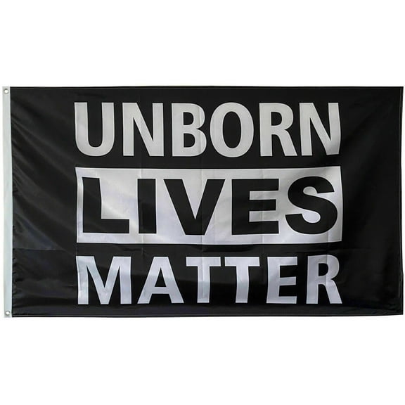 UNBORN LIVES MATTER PRO LIFE USA Black FLAG AMERICAN law US Tex 100D 3'X5' Flag