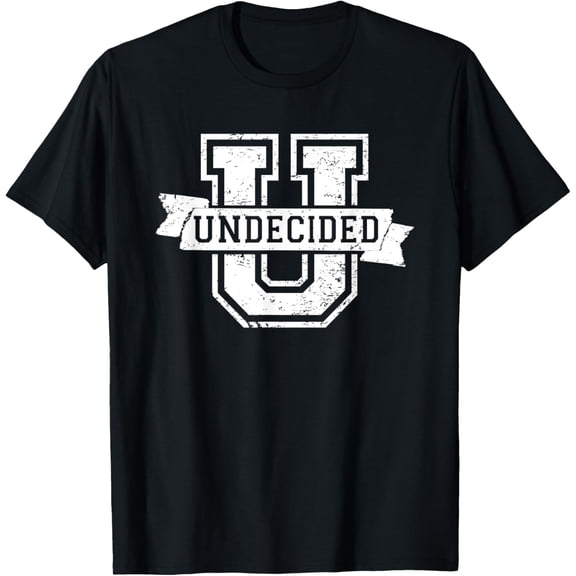 UNDECIDED U Freshman T-shirt High School Senior Grad Gift T-Shirt
