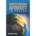 thumbnail image 1 of Pre-Owned UNDERSTANDING AUTHORITY IN PRAYER Paperback, 1 of 1