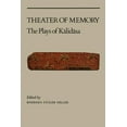 thumbnail image 1 of UNESCO Collection of Representative Work Theater of Memory: The Plays of Kalidasa, (Paperback), 1 of 1