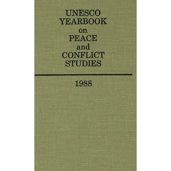 UNESCO Yearbook on Peace and Conflict Studies 1988, (Hardcover)