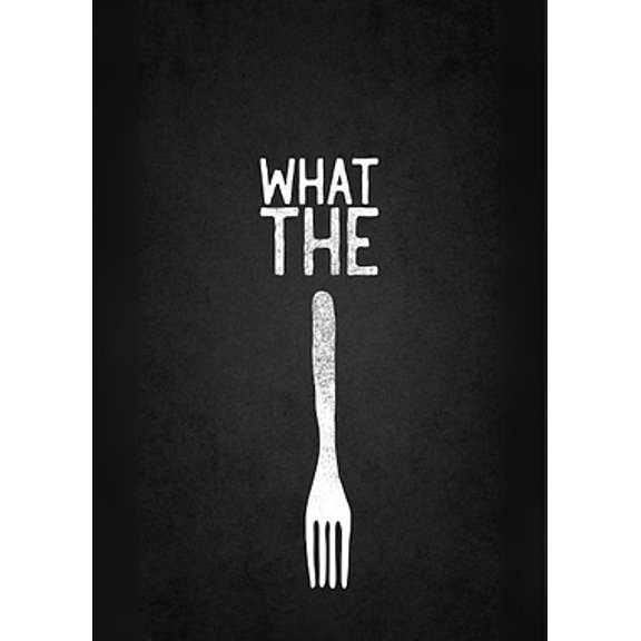 [UNFRAMED] Minimalist 'WHAT THE FORK' Wall Art Decor