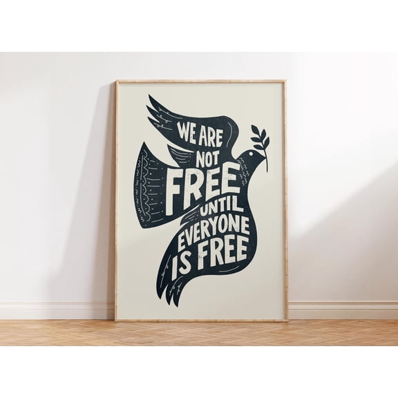 [UNFRAMED] We Are Not Free, Activist Wall Art, Protest Poster, Feminist Art, Empowerment Art, Modern Apartment Decor, Culture Art, Social Justice Art