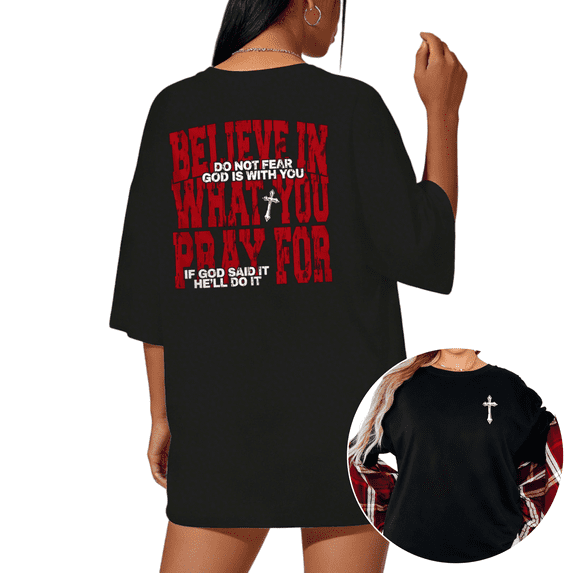 UNISHE Women's "Believe In What You Pray For" Bold Christian Graphic Black Short Sleeve T-Shirt Holiday Casual S-5XL Top
