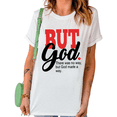 thumbnail image 1 of UNISHE Women's But God There Was No Way But God Made A Way Graphic Short Sleeve T-Shirt Casual Cotton Inspirational Top, 1 of 5