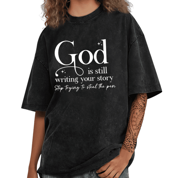 UNISHE Women's God Is Still Writing Your Story Christian Quote Graphic Washed Short Sleeve T-Shirt