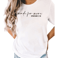 thumbnail image 1 of UNISHE Women's "Made For More Ephesians 2:10" Christian Graphic White Short Sleeve T-Shirt Casual Cotton Crewneck Top, 1 of 5