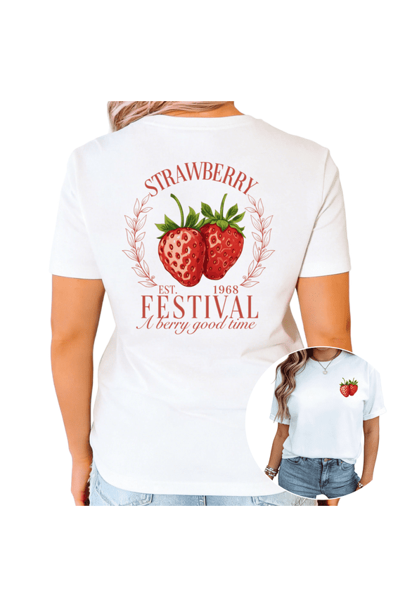 Women's Retro Strawberry Festival A Berry Good Time Back Graphic Short Sleeve T-Shirt Casual Soft Cotton Summer Tee