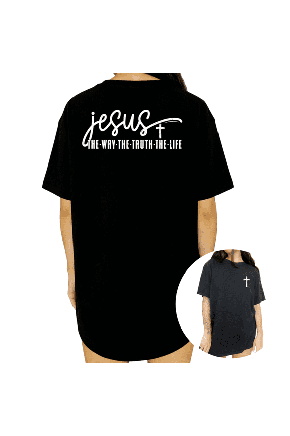 Womens Jesus The Way The Truth The Life Statement Graphic Short Sleeve Crewneck T-Shirt S-5XL Black Tops