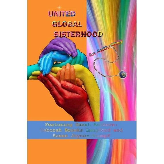 UNITED GLOBAL SISTERHOOD, An Anthology, (Paperback)