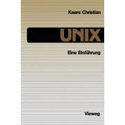 UNIX: Eine Einführung, (Paperback)