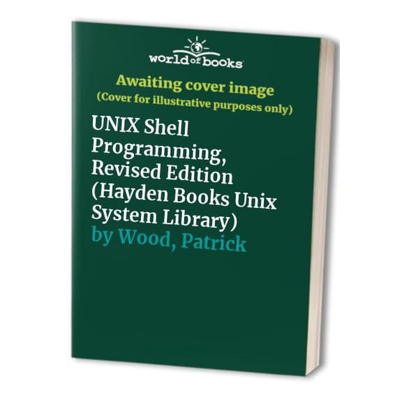 Pre-Owned UNIX Shell Programming, Revised Edition (Paperback) 067248448X 9780672484483