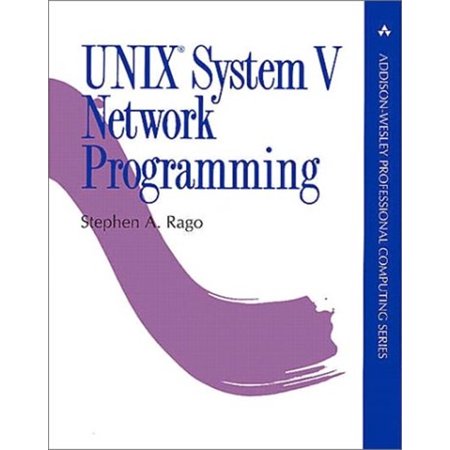Pre-Owned Unix System V Network Programming (Paperback) 0201563185 9780201563184