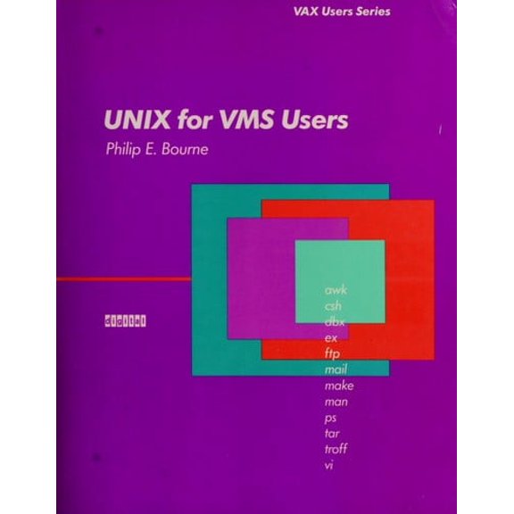 Pre-Owned Unix for VMS Users (Digital Press Vax Users Series) (Paperback) 1555580343 9781555580346