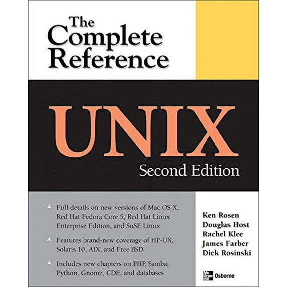 Pre-Owned Unix: The Complete Reference, Second Edition (Paperback) 0072263369 9780072263367