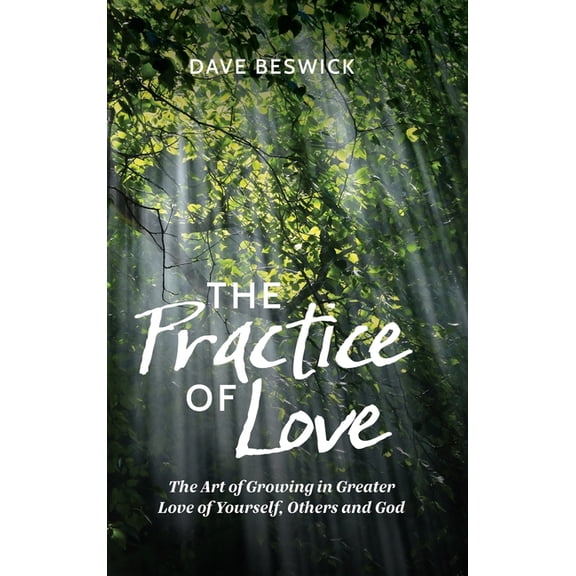 The Practice of Love, (Hardcover)