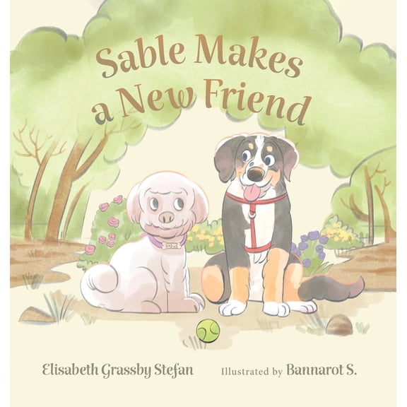 My Puppy, Sable! Sable Makes a New Friend, (Hardcover)