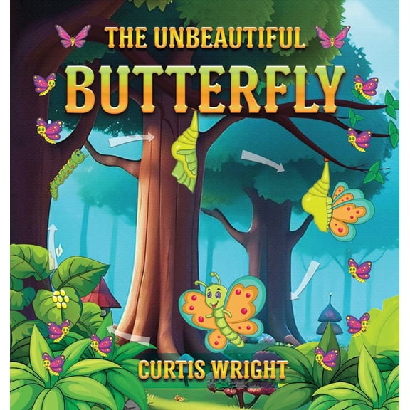 The Unbeautiful Butterfly, (Hardcover)