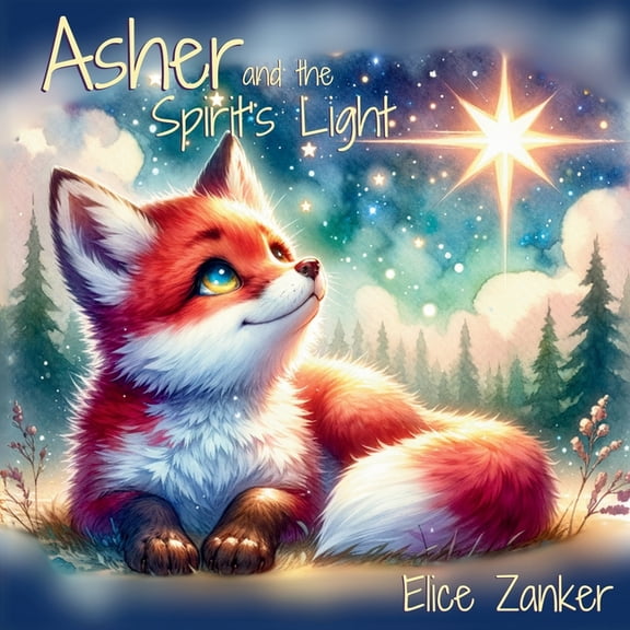 Asher and the Spirit's Light, (Paperback)