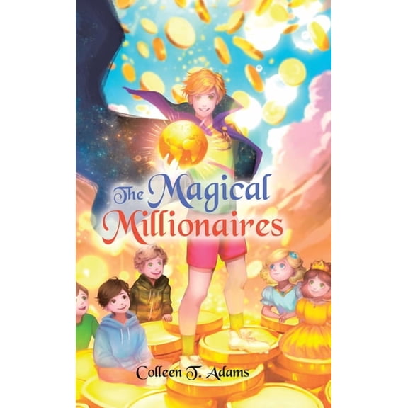 The Magical Millionaires, (Hardcover)