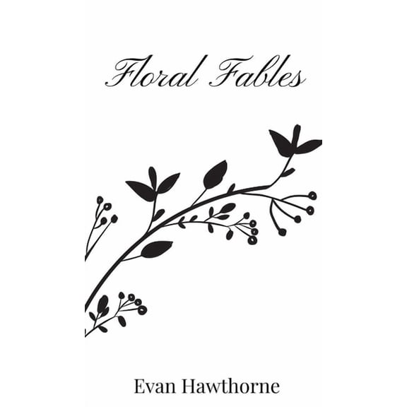 Floral Fables, (Hardcover)