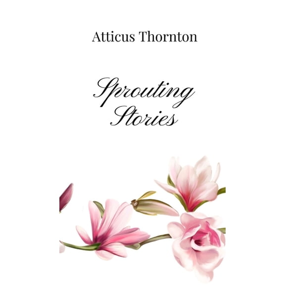 Sprouting Stories, (Hardcover)