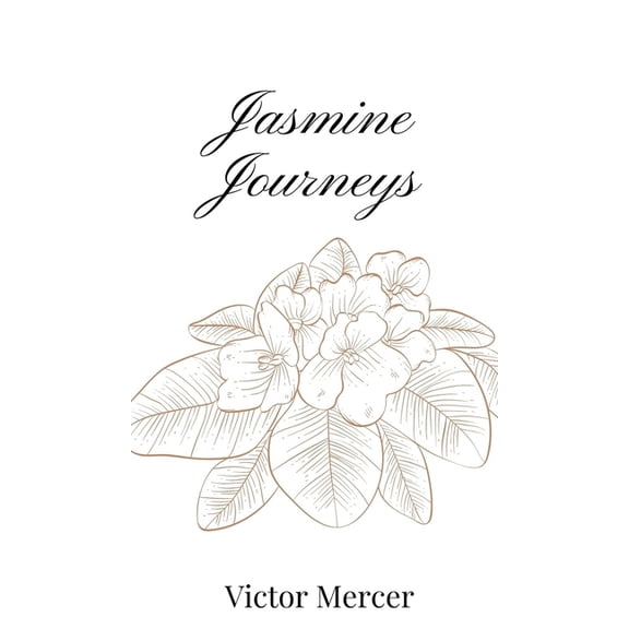 Jasmine Journeys, (Hardcover)