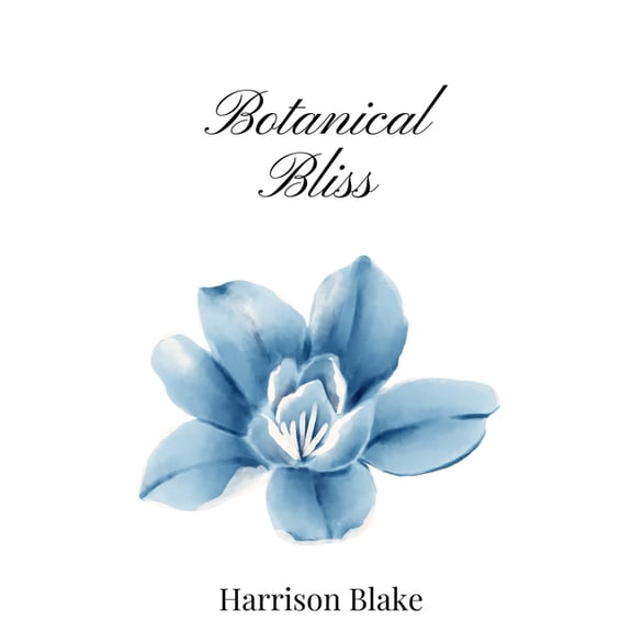 Botanical Bliss, (Hardcover)