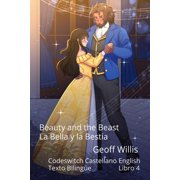 Beauty and the Beast - La Bella y la Bestia, Paperback