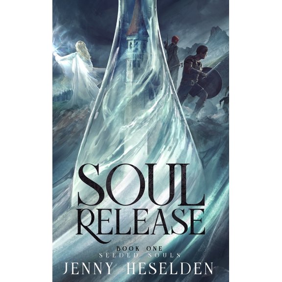 Seeded Souls Soul Release, Book 1, (Hardcover)