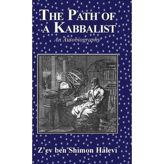 The Path of a Kabbalist: An Autobiography, (Hardcover)