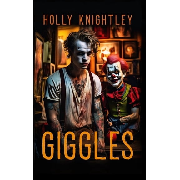 Knight Time Novellas: Bedtime Stories fo Giggles: A Supernatural Suspense Novella, Book 3, (Hardcover)
