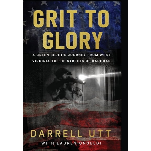 Grit to Glory, (Hardcover)