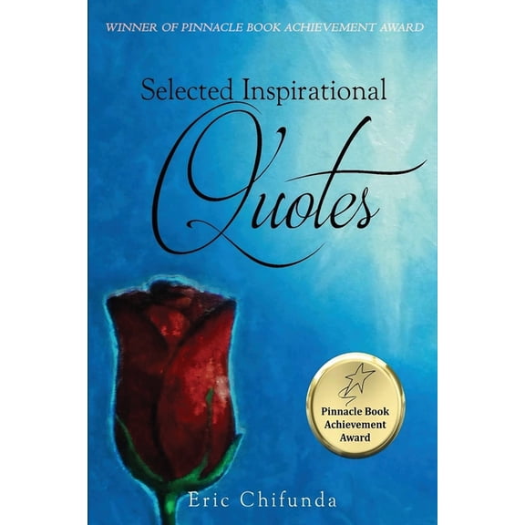 Selected Inspirational Quotes, (Paperback)