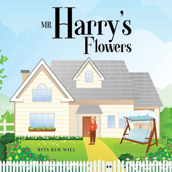 Mr. Harry's Flowers, (Paperback)