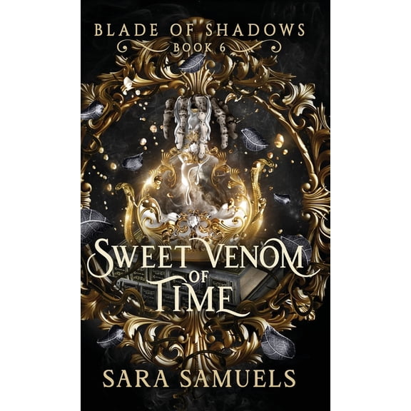 Sweet Venom of Time, (Hardcover)