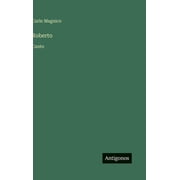 Roberto Canto, Hardcover