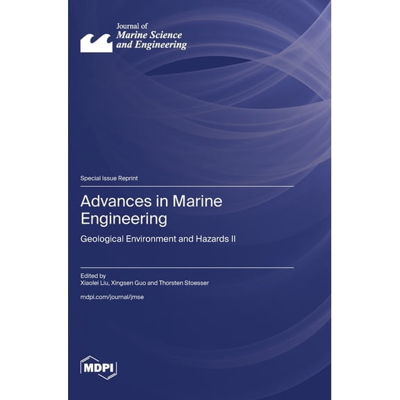 Advances in Marine Engineering: Geological Environment and Hazards II, (Hardcover)