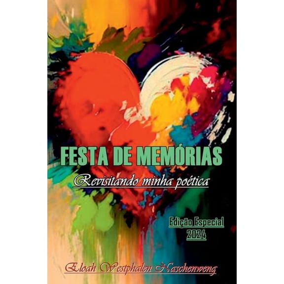 Festa De Memrias, (Paperback)