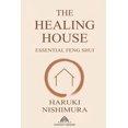 thumbnail image 1 of The Healing House: Essential Feng Shui, (Paperback), 1 of 1