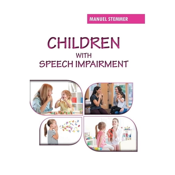 Children with Speech Impairment, (Hardcover)