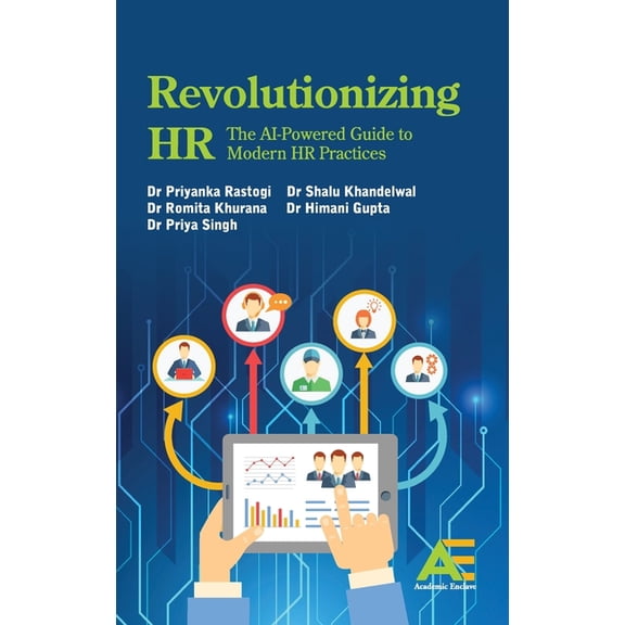 Revolutionizing HR: The AI-Powered Guide to Modern HR Practices, (Hardcover)